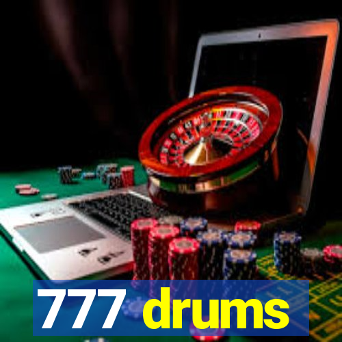 777 drums